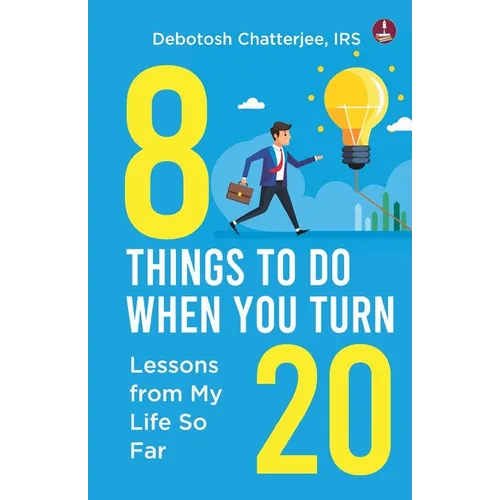 8 Things To Do When You Turn 20