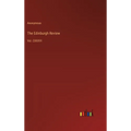 The Edinburgh Review: Vol. CXXXVI