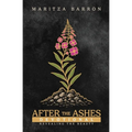 After The Ashes: Revealing the Beauty Devotional