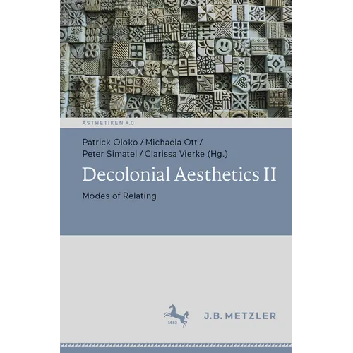Decolonial Aesthetics II: Modes of Relating
