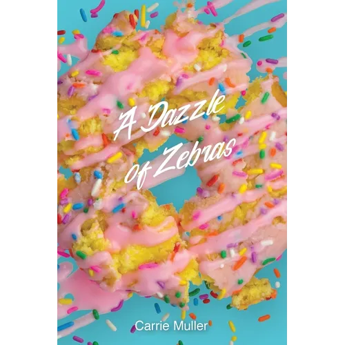A Dazzle of Zebras