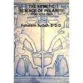 The Kemetic Science of Polarity