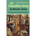 The Cherokee Strip: A Tale of an Oklahoma Boyhood
