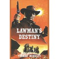 Lawman's Destiny