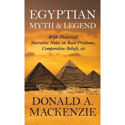 Egyptian Myth And Legend