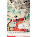 Cultivating the Thirteen Ghost Points: Clearing and Transcending Life's Traumas: A Practitioner and Self-Cultivator's Guide