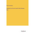 Questions for the First Half of the Christian Year