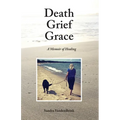 Death Grief Grace