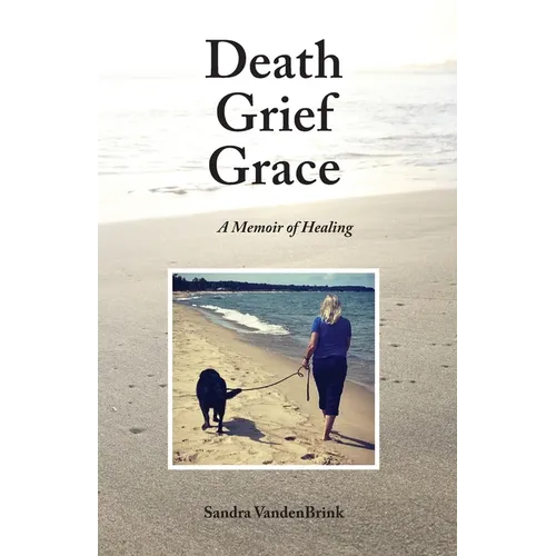 Death Grief Grace