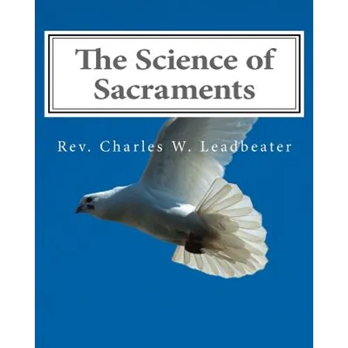 The Science of Sacraments