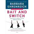 Bait and Switch: The (Futile) Pursuit of the American Dream