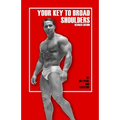 Your Key to Broad Shoulders