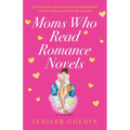 Moms Who Read Romance Novels