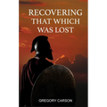 Recovering That Which Was Lost
