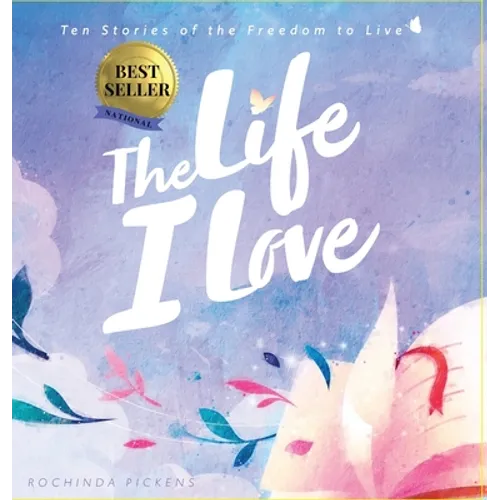 The Life I Love