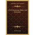 A To Z Horoscope Maker And Delineator