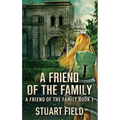 A Friend Of The Family