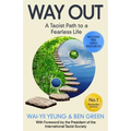 Way Out: A Taoist Path To a Fearless Life