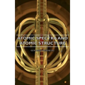 Atomic Spectra and Atomic Structure
