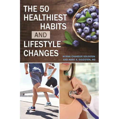 The 50 Healthiest Habits and Lifestyle Changes