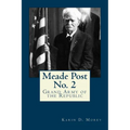 Meade Post No. 2 G. A. R.