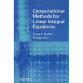 Computational Methods for Linear Integral Equations