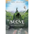 Living above the Snake Line: A Unique Perspective on the Present-Day Deliverance Ministry of Jesus Christ
