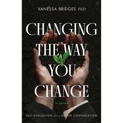 Changing The Way You Change