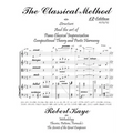 The Classical Method: Piano Classical Improvisation & Compositional Theory and Harmony