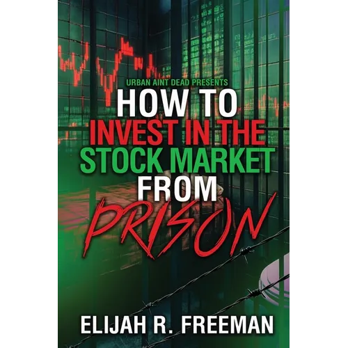 How To Invest In The Stock Market From Prison