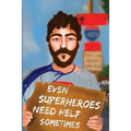 Even Superheroes Need Help Sometimes: Escaping the minimal mindset