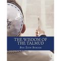 The Wisdom of the Talmud