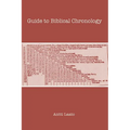 Guide to Biblical Chronology