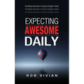 Expecting Awesome Daily