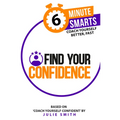 Find Your Confidence