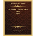 The Men Of Lafayette, 1826-1893 (1890)