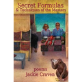Secret Formulas & Techniques of the Masters