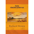 Chartism: A Global History and other essays