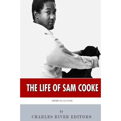 American Legends: The Life of Sam Cooke
