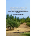 In the Shadow of Blue Mountain: LIVES AND LETTERS OF A REMARKABLE FAMILY - Volume II, 1946-1962