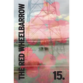The Rutherford Red Wheelbarrow 15
