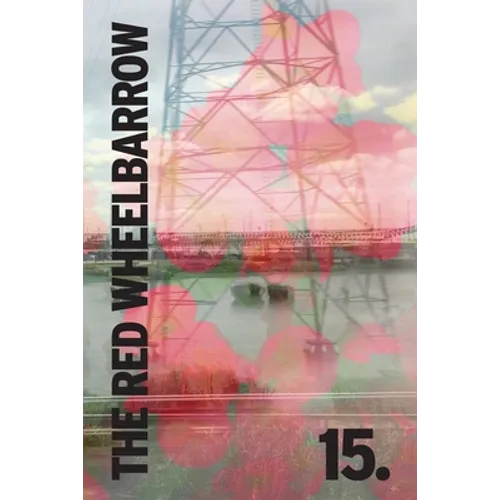 The Rutherford Red Wheelbarrow 15