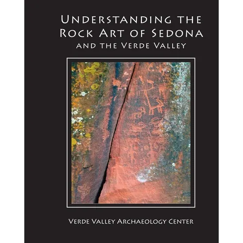 Understanding the Rock Art of Sedona