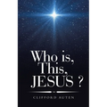 Who is, This, JESUS ?