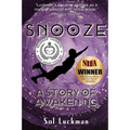 Snooze: A Story of Awakening
