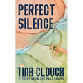 Perfect Silence