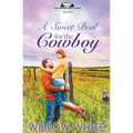 A Sweet Deal for the Cowboy