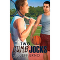 Two Dumb Jocks
