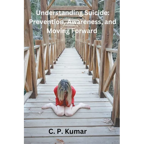 Understanding Suicide: Prevention, Awareness, and Moving Forward