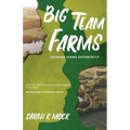 Big Team Farms